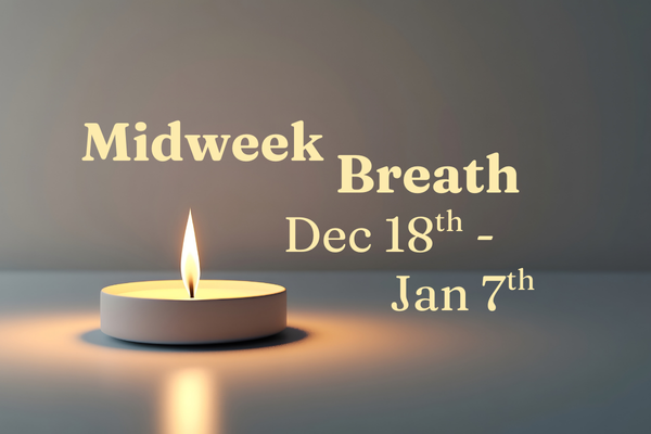 Midweek Breath
